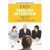 Easy english interview test: tes wawancara bahasa Inggris itu mudah!