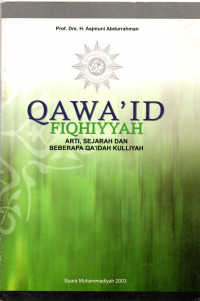 Qawa'id Fihiyyah: arti, sejarah dan beberapa qa'idah kulliyah