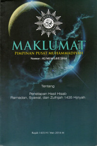 Maklumat pimpinan pusat muhammadiyah tentang penetapan hasil hisab ramadhan, syawal, dan zulhijjah 1435 H