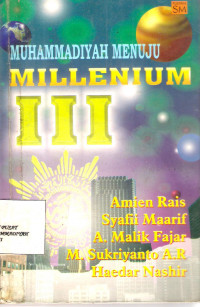 Muhammadiyah menuju millenium III