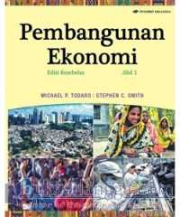 Pembangunan ekonomi, edisi kesebelas, jilid 1