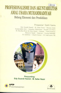 Profesionalisme dan Akuntabilitas amal usaha Muhammadiyah : bidang ekonomi dan pendidikan