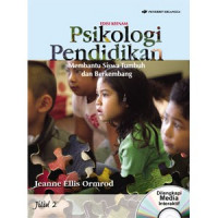 Psikologi pendidikan : membantu siswa tumbuh dan berkembang, jilid 2