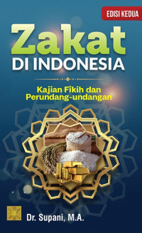 Image of zakat di indonesia : kajian fikih dan perundang-undangan